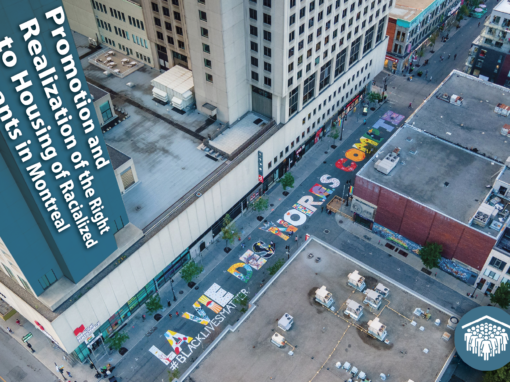 Promotion and Realization of the Right to Housing of Racialized Tenants in Montreal