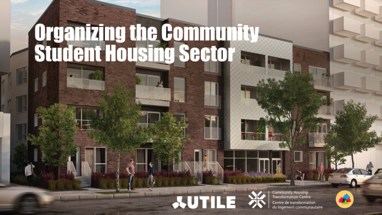 Services UTILE : Unité de travail pour l'implantation de logement étudiant (UTILE) is organizing the Student Community Housing Sector.